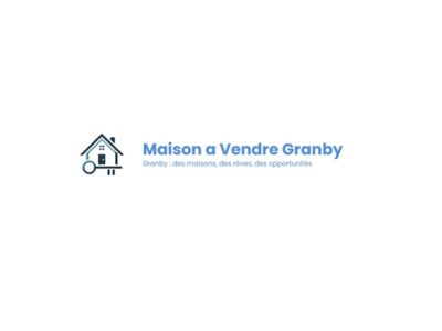 Maison a Vendre Granby