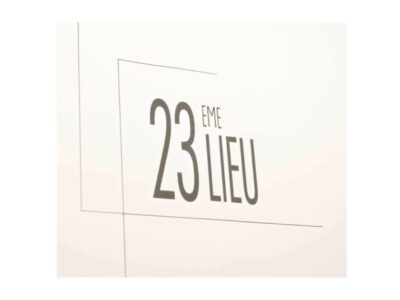 Le 23ème Lieu
